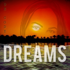 DE CODY - DREAMS